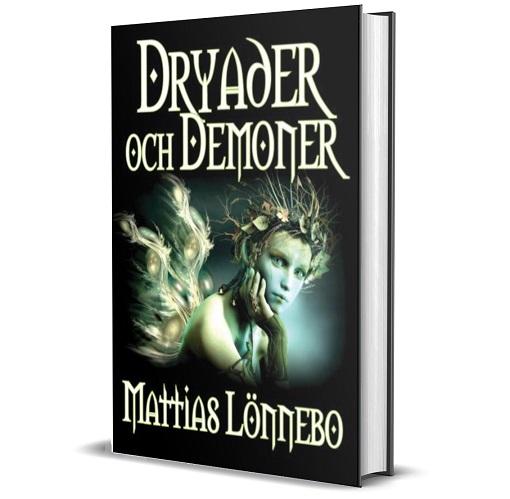 Dryader och Demoner